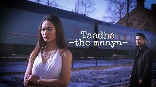 Tadha - The Maaya Music - (Official Music Video)