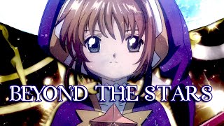 Beyond the Stars (Cardcaptor Sakura - Cosmic Love AMV)