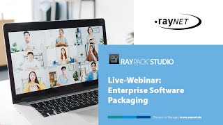 Live-Webinar: Enterprise Software Packaging mit RayPack Studio 7.1