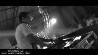 Dj Amir Nashaat Live in White Sensation Party [15 Oct]