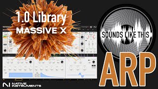 NI MASSIVE X 1.0 Library | ARP Sounds Like This