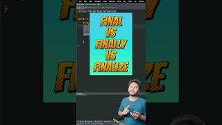 Final vs Finally vs Finalize #java #javaprogramming