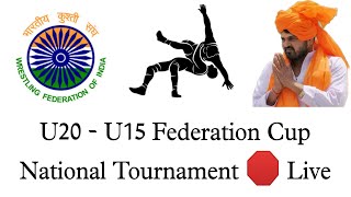 U20 - U15 Federation Cup Wrestling National Tournament  🛑 Live Day 2 MDU, Rohtak, Haryana