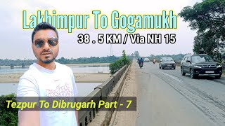 North Lakhimpur To Gogamukh Road Journey | Lakhimapur To Gogamukh Distance | Assam | Traveling vlog