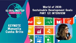 World of 2030: Sustainable Development Goals (Part 1/2 - Talk)