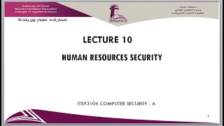 LECTURE 10 HUMAN RESOURCES SECURITY