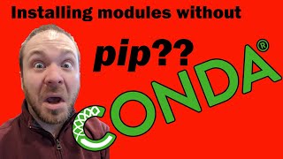 Installing Python modules using conda