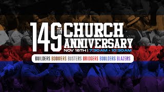 149th Church Anniversary 7:30am | God Can Do A Lot With A Little | Pastor Reginald W. Sharpe, Jr.