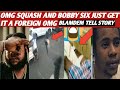 squash and bobby six just it brawling 300 jamaican to be deported blamdem expose squash and family