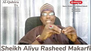 USTAZ ALIYU RASHID MAKARFI