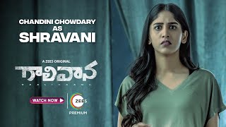 Chandini Chowdary as Shravani | Gaalivaana | A Zee5 Original | Watch Now on Zee5