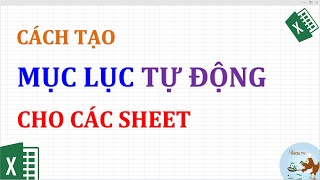 Cách tạo mục lục tự động cho các sheet trong Excel