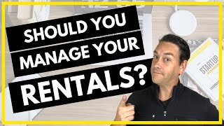 Should YOU Manage Your Own Rental Properties