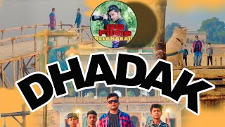 DHADAK its a Short movie Entry seen