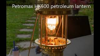 Starting the Petromax HK500 Lantern