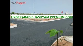 Hyderabad | Bhashyam Premium County 4 by Bhashyam Developers at Tukkuguda | MapFlagged