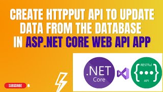 #88: Create HttpPut API - To update the data from Database using Entity Framework Core