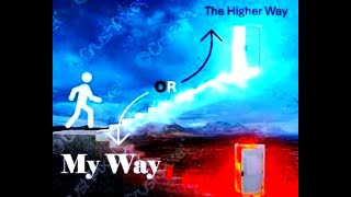 My Way or the Higher Way ~ Mr. Robert Anderson