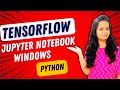 How to install Tensorflow in jupyter notebook windows? | Install tensorflow in python | Google Colab