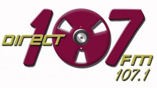 Radio DIRECT 107.1 Promo Song