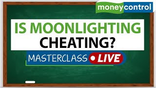 LIVE: Moonlighting- Is It Cheating Or The New Reality?