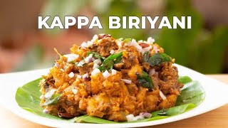 കപ്പ ബിരിയാണി | Kappa  Biriyani  Kerala style Recipe | Beef and Tapioca Biriyani