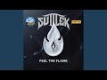 Feel the Flame