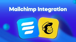 Connect Fluent Forms to Mailchimp