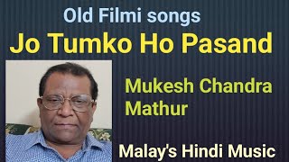 Jo Tumko Ho Pasand ।। Safar - 1970 ।। Mukesh ।। Malay's Hindi Music Covers
