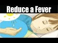 How to Reduce a Fever Without Medication | Reduce Fever Fast How to Reduce a Fever Without Medication | Reduce Fever Fast