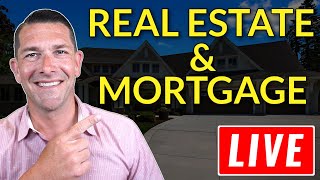 LIVE Real Estate Market Update - Answering your Mortgage and Real Estate Questions