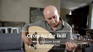 ALTIN YÜZÜĞÜM KIRILDI- Erol Arslan İLE Semra Özen DÜET