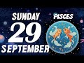 11:11 IT WILL HAPPEN IN A FEW HOURS❗️😱 UFFF🔮 PISCES ♓❤ HOROSCOPE FOR TODAY September 29, 2024