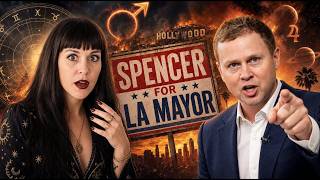 Spencer Pratt as L.A. Mayor? | Astrology Predictions🔥