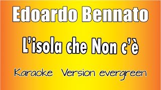 Edoardo Bennato -  L'Isola Che Non C'è ( Versione Karaoke Academy Italia)