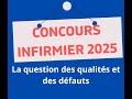 La question des qualités défauts durant l'oral IFSI. Concours infirmier 2025 hors Parcoursup