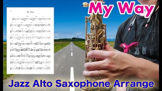 【My Way】Alto Saxophone Standard Jazz Improvisation