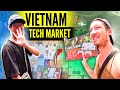 Crazy Vietnam Tech Market Tour saigon 🇻🇳