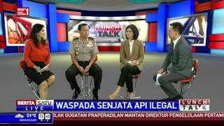 Lunch Talk: Waspada Senjata Api Ilegal #3