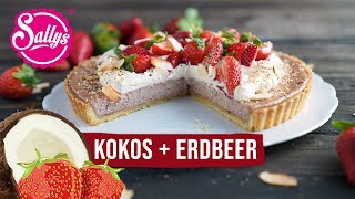 Kokos Erdbeer Pie / Coconut Strawberry Pie/ Sallys Welt