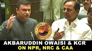 AIMIM Floor Leader Akbaruddin Owaisi And Telangana Chief Minister KCR On NPR, NRC \u0026 CAA