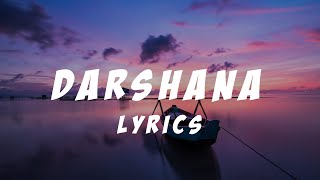 Darshana (Lyrics) - Hridayam | English Full Lyrics |