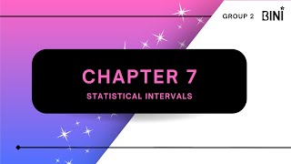 EDA G2 CHAPTER 7 STATISTICAL INTERVALS