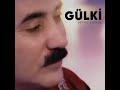 gülki