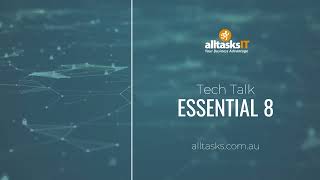 Essential 8 Tech Talk Pod