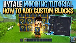 Hytale Modding Tutorial : How to Add Custom Blocks