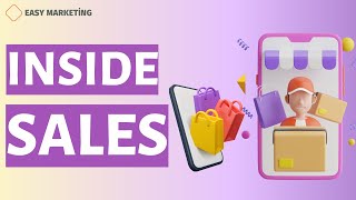 Inside Sales: After this video you will know everything about inside sales