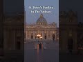 St Peter's Basilica in The Vatican! Visit Rome in 2023