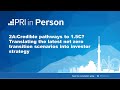 Pathways to 1.5C Translating the latest net zero transition scenarios into investor strategy