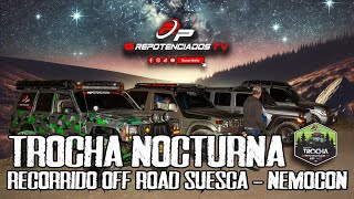 NIGHT TRAIL IN SUESCA | OFF ROAD TOUR SUESCA - LA PARED - NEMOCON | LEVEL 3 | PART 1